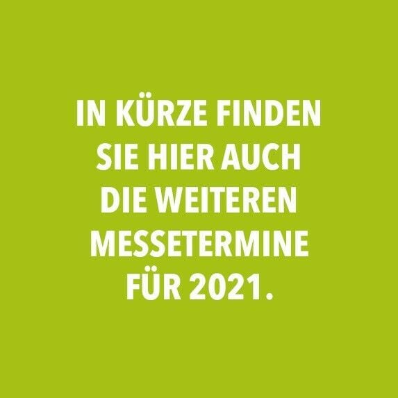 Weitere Messetermine 2021