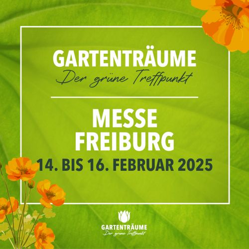 Eintrittskarte Gartenträume Freiburg 2025